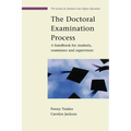 The Doctoral Examination Process: A Handbook for Students, Examiners and Supervisors - Paperback
