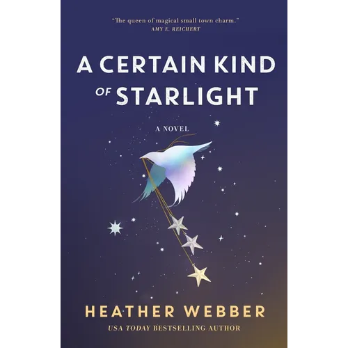 A Certain Kind of Starlight - Hardcover