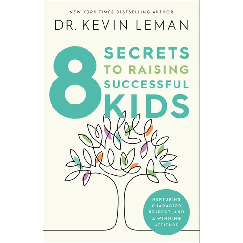 8 Secrets to Raising Successful Kids - Paperback
