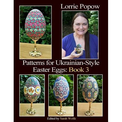 Patterns for Ukrainian-Style Easter Eggs: Book 3 - Paperback