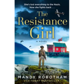 The Resistance Girl - Hardcover