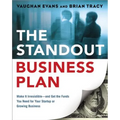 The Standout Business Plan: Make It Irresistible--and Get the Funds You Need for Your Startup or Growing Business - Paperback