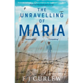 The Unravelling Of Maria - Paperback
