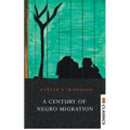 A Century of Negro Migration - Paperback