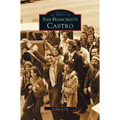 San Francisco's Castro - Hardcover