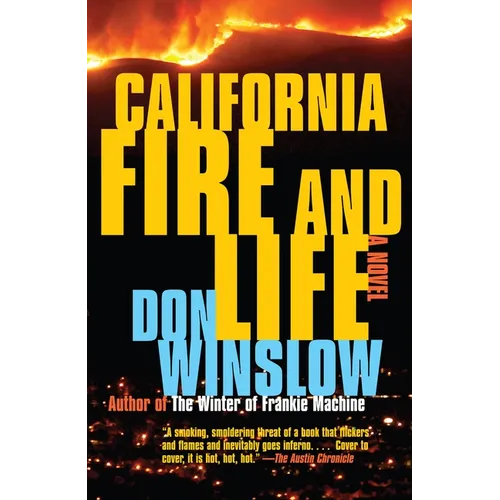 California Fire and Life: A Suspense Thriller - Paperback