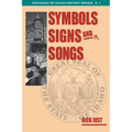 Symbols, Signs, and Songs - Paperback