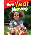 How Heat Moves - Paperback