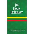 The Ganja Dictionary - Paperback