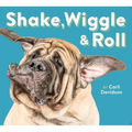 Shake, Wiggle & Roll - Board Book