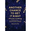 Another Chance to Get It Right: A New Year's Eve Anthology - Paperback