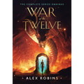 War of the Twelve: The Complete Series Omnibus - Paperback