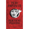 Piero Fornasetti: Practical Madness - Hardcover