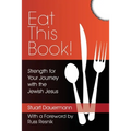 Eat This Book!: Strength for Your Journey with the Jewish Jesus - Paperback