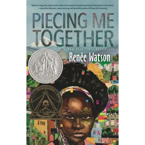 Piecing Me Together: Newbery Honor and Coretta Scott King Author Award Winner - Paperback