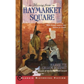 Missing from Haymarket Square - Paperback
