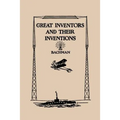 Great Inventors and Their Inventions (Yesterday's Classics) - Paperback