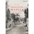 Imagining Manila: Literature, Empire and Orientalism - Paperback