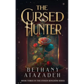 The Cursed Hunter: A Beauty and the Beast Retelling - Paperback