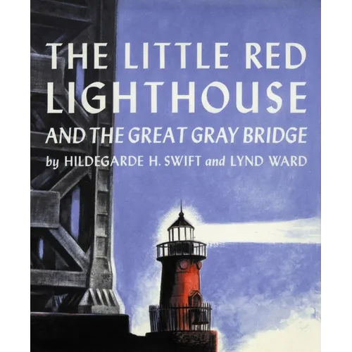 The Little Red Lighthouse and the Great Gray Bridge - Paperback