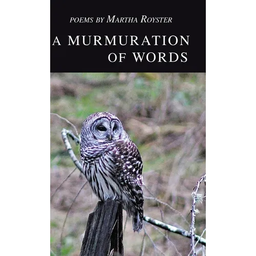 A Murmuration of Words - Hardcover