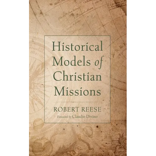 Historical Models of Christian Missions - Paperback