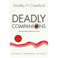 Deadly Companions: How Microbes Shaped Our History - Paperback