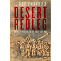 Desert Redleg: Artillery Warfare in the First Gulf War - Hardcover