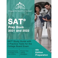 SAT Prep Book 2021 and 2022: SAT Study Guide with 2 Practice Tests for the College Board Exam [4th Edition Preparation] - Paperback