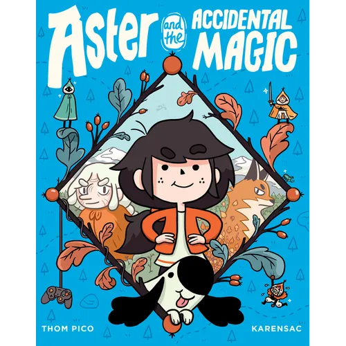 Aster and the Accidental Magic: (A Graphic Novel) - Paperback