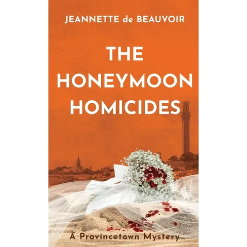The Honeymoon Homicides: A Provincetown Mystery - Paperback