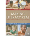 Making Literacy Real: Theories and Practices for Learning and Teaching - Paperback