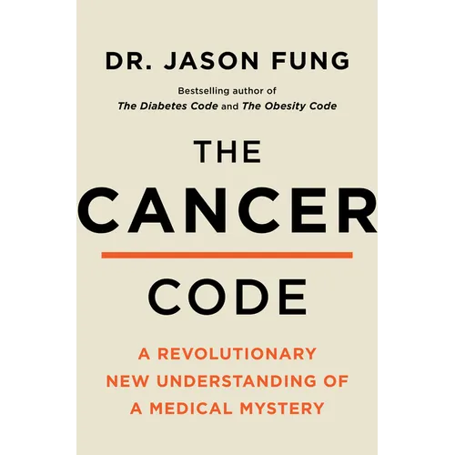 The Cancer Code: A Revolutionary New Understanding of a Medical Mystery - Hardcover