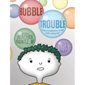 Bubble Trouble: Using mindfulness to help kids with grief - Hardcover