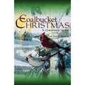 Coalbucket Christmas: A Christmas Novel - Paperback