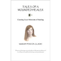 Tales of a Wounded Healer - Paperback