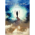 The Book of Revelation: A New Beginning - Hardcover