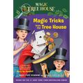 Magic Tricks from the Tree House: A Fun Companion to Magic Tree House Merlin Mission #22: Hurry Up, Houdini! - Paperback