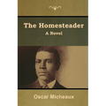 The Homesteader - Paperback