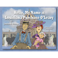 Hello, My Name is Louisiana Purchase O'Leary - Paperback