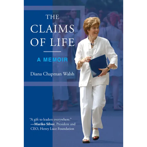 The Claims of Life: A Memoir - Hardcover