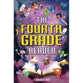 The Fourth Grade Reader: 12 Short Stories for Kids in 4th Grade - Paperback