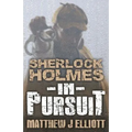 Sherlock Holmes in Pursuit - Paperback
