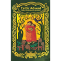 Celtic Advent: 40 days of devotions to Christmas - Paperback