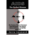 AIDS: The Perfect Disease - Paperback