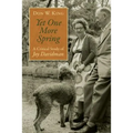 Yet One More Spring: A Critical Study of Joy Davidman - Paperback