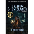 The Copper Isle Ghostslayer - Paperback