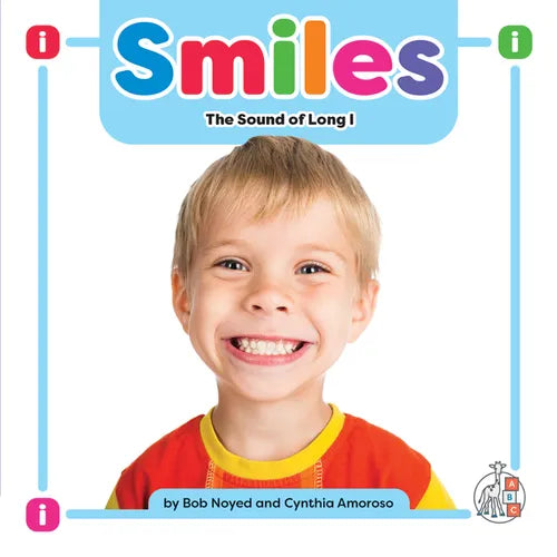 Smiles: The Sound of Long I - Library Binding