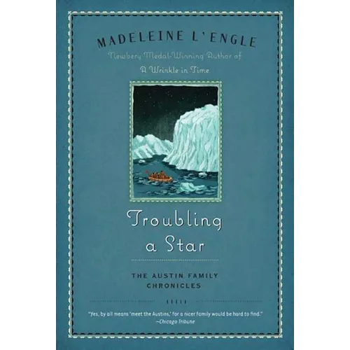 Troubling a Star: The Austin Family Chronicles, Book 5 - Paperback