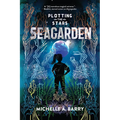Plotting the Stars 2: Seagarden - Hardcover